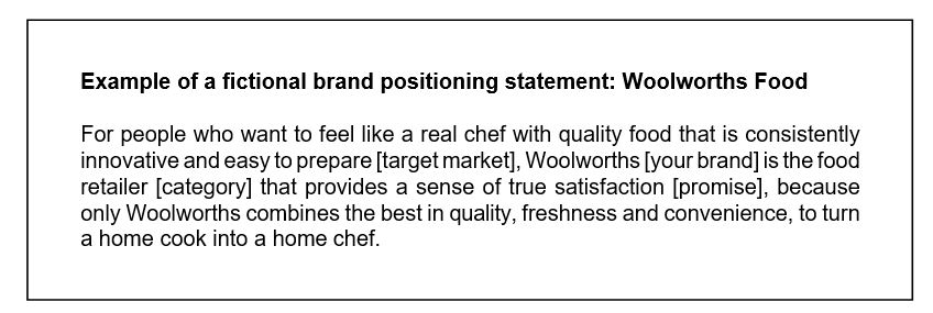 Example of a fictional brand positioning statement: Woolworths Food